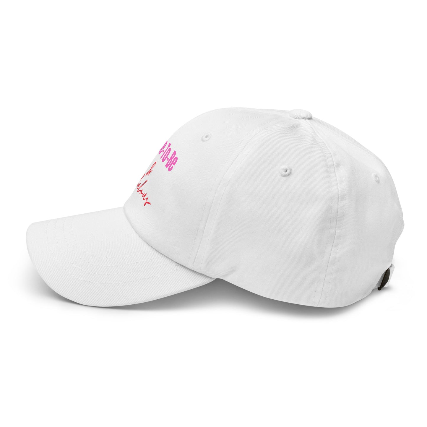 "Bride Squad Member & Fabulous" Classic Hat (Print) (White)