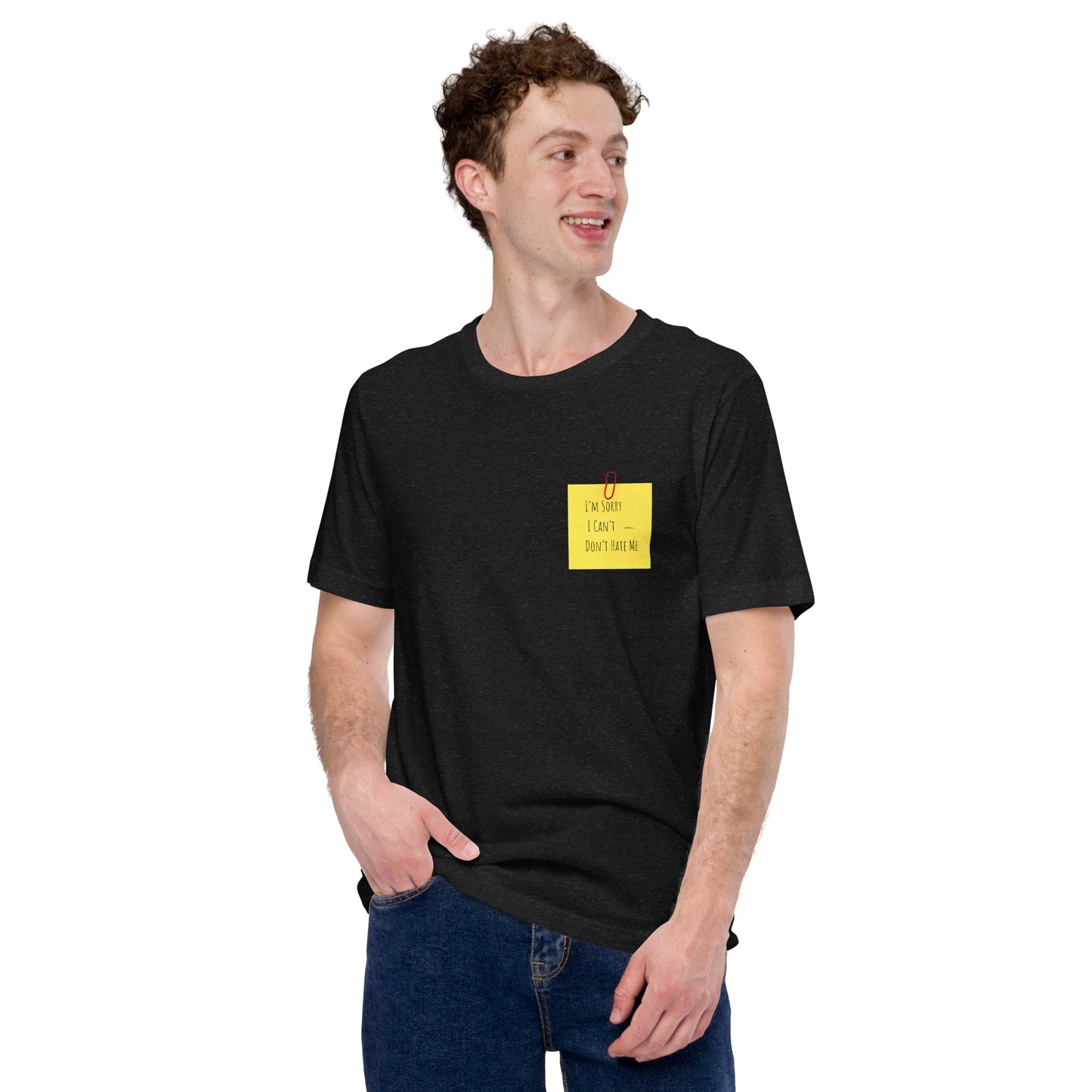 "Don't Hate Me - The Iconic Post-it" Unisex T-shirt (Print FRONT and BACK) (Various Colors)
