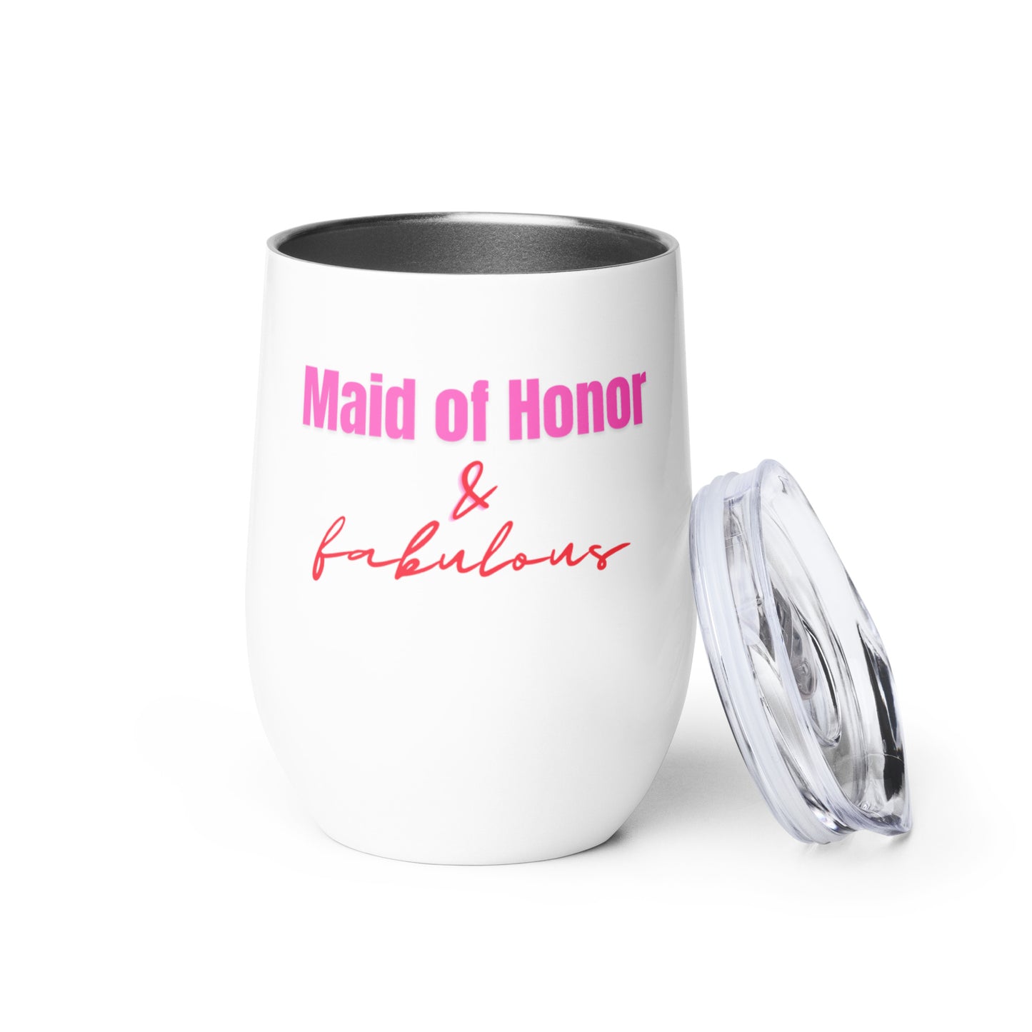 "Maid of Honor & Fabulous" Wine Tumbler (12oz/355ml) (White)